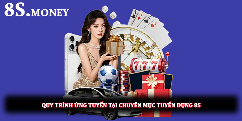 Quy trình ứng tuyển tại chuyên mục tuyển dụng 8S